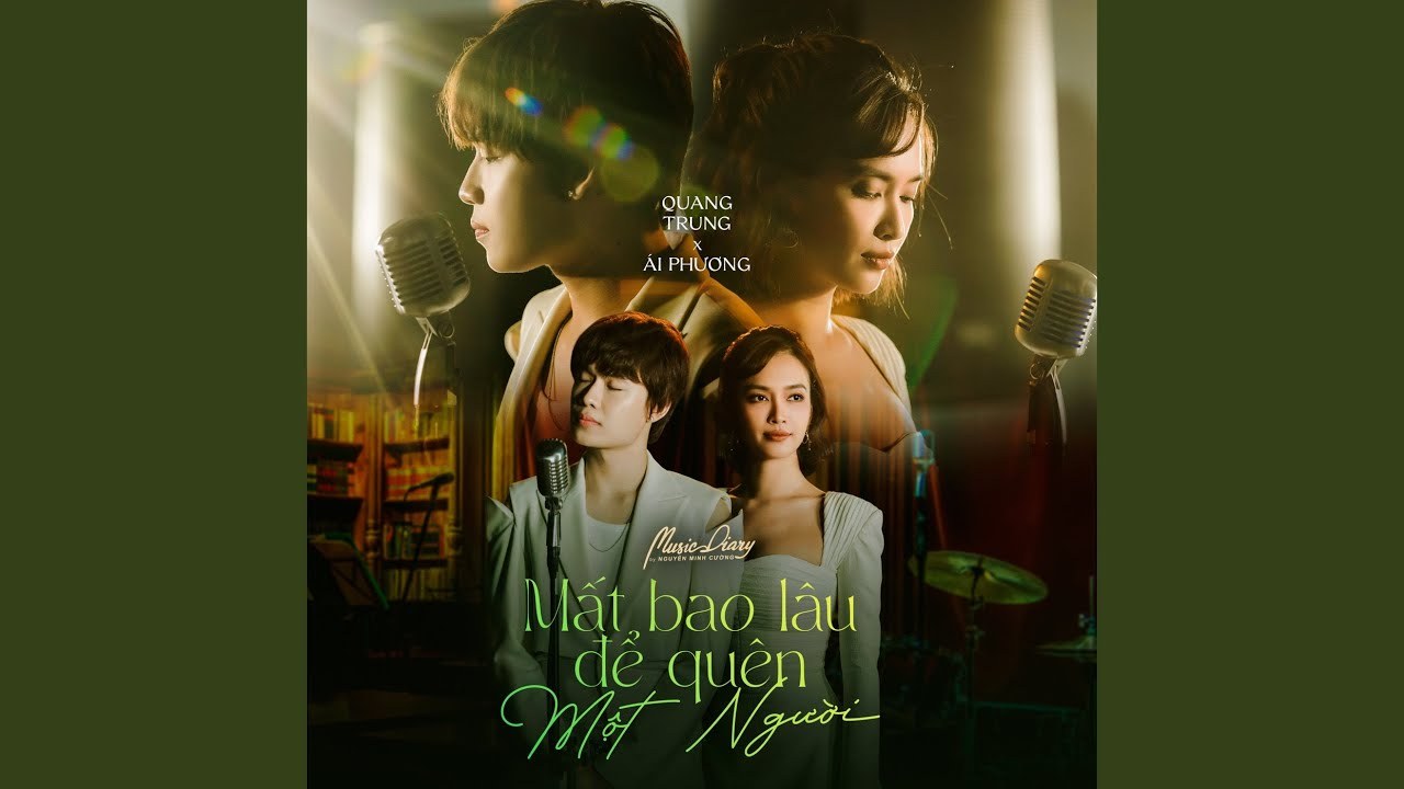 Mất Bao Lâu Để Quên