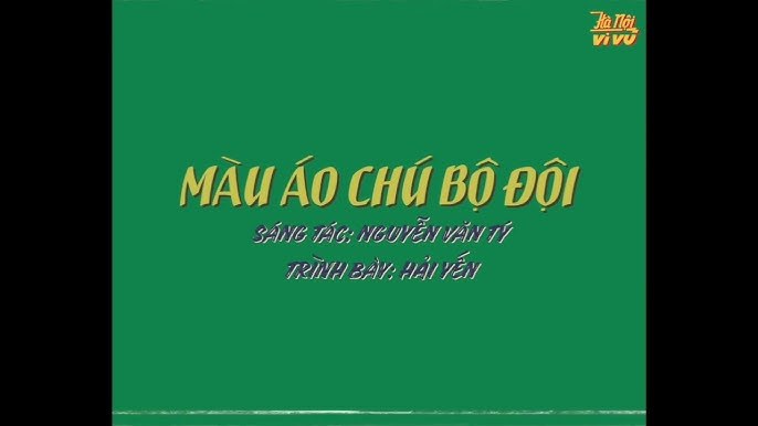 Màu Áo Chú Bộ Đội