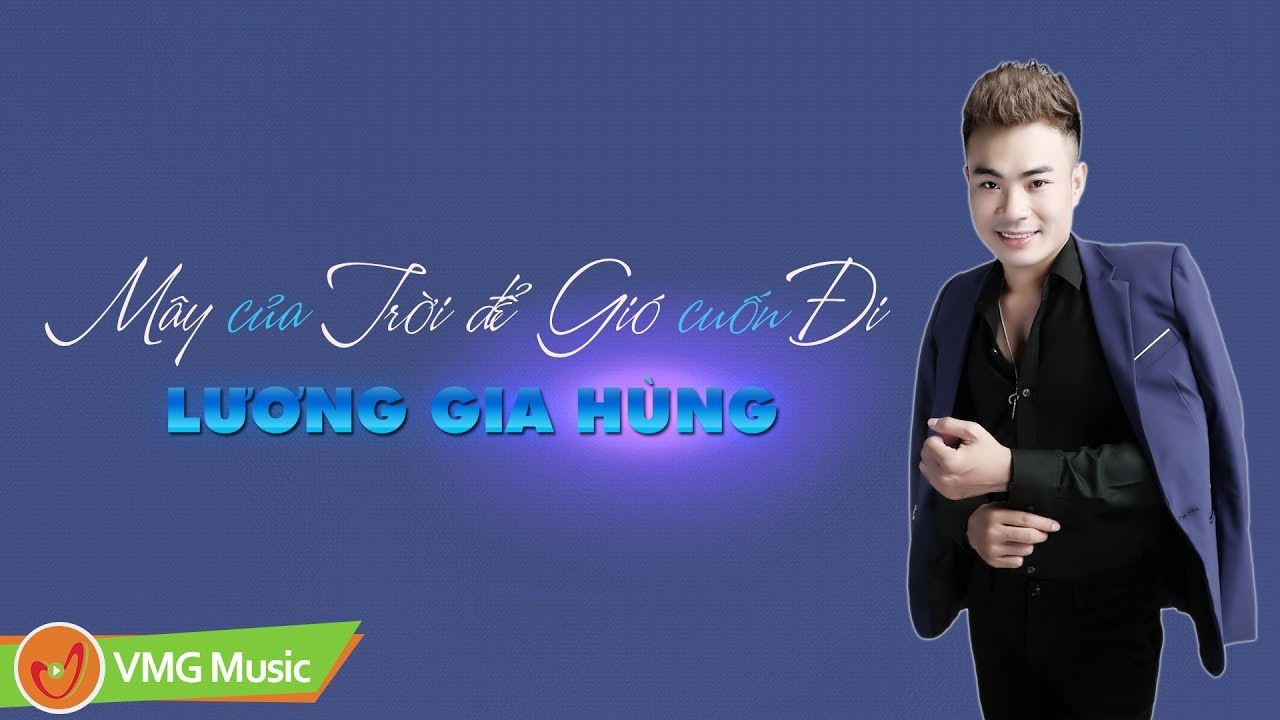 Mây của trời để gió cuốn đi