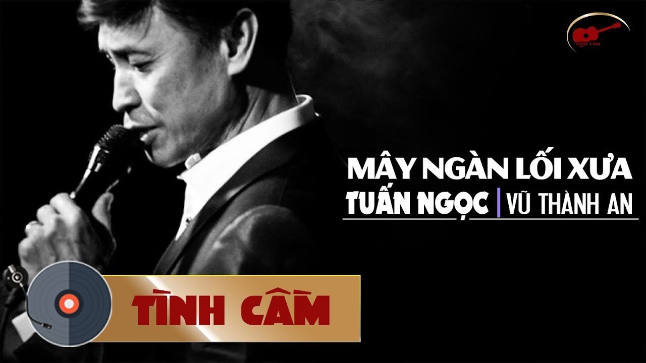 Mây ngàn lối xưa