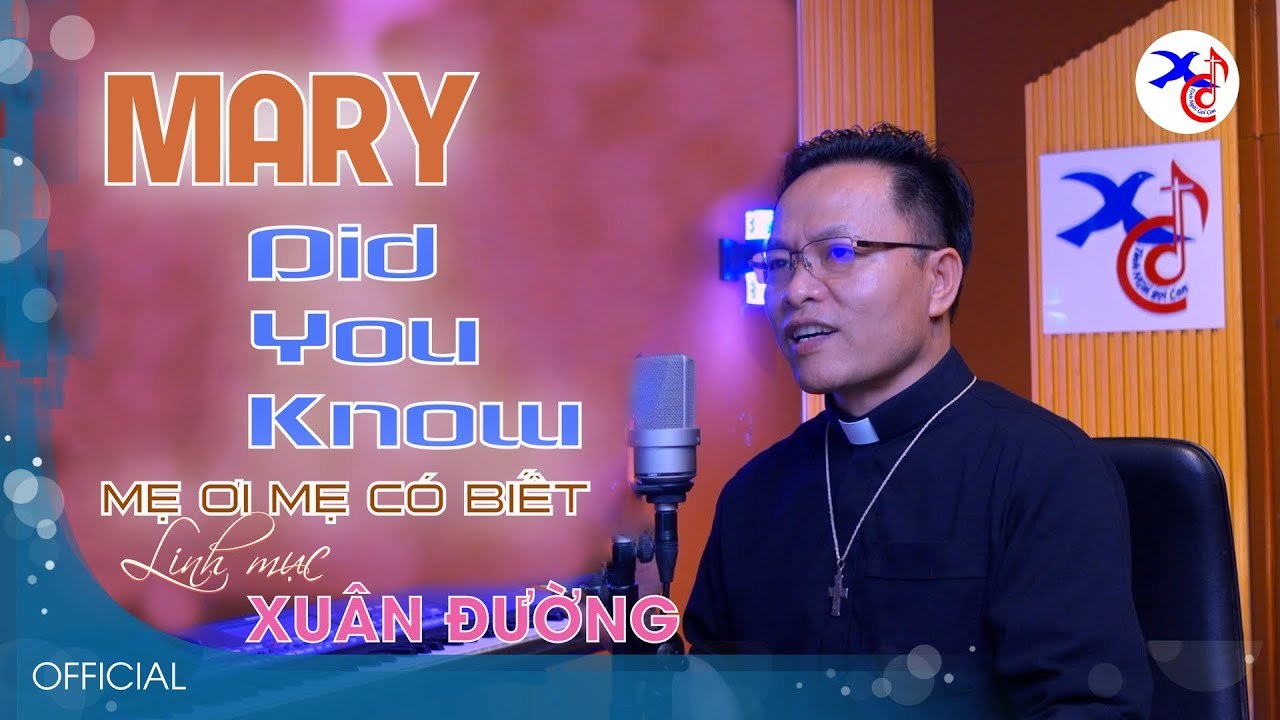 Mẹ có biết chăng? - Mary, Did you know?