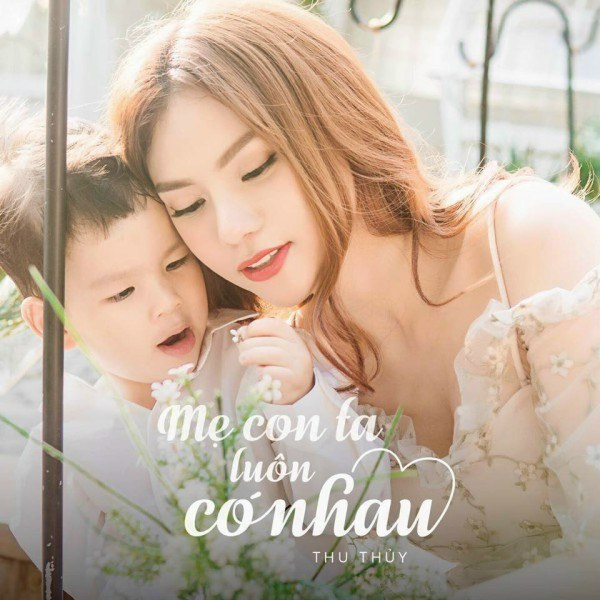 Mẹ Con Ta Luôn Có Nhau