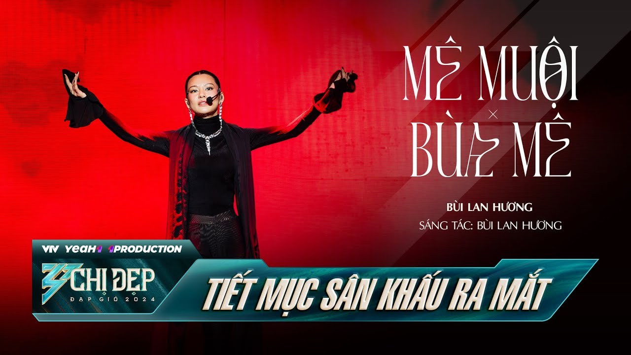 Mê Muội x Bùa Mê (Chị Đẹp Đạp Gió 2024)