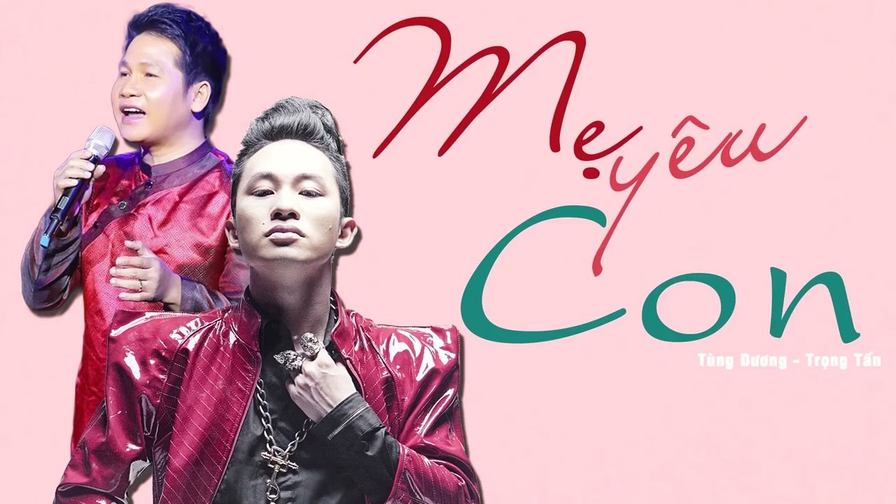 Mẹ Yêu Con - Tùng Dương