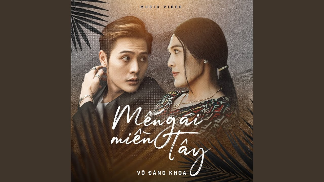 Mến Gái Miền Tây ( OST Ghe Bẹo Ghẹo Ai)