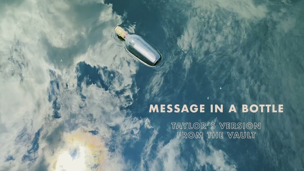 Message In A Bottle (Taylor's Version) (From The Vault)