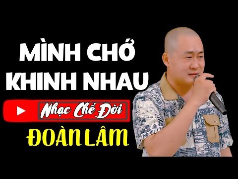  MÌNH CHỚ KHINH NHAU