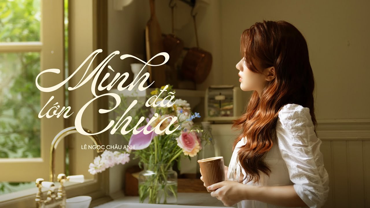 Mình Đã Lớn Chưa