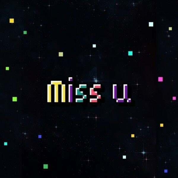 Miss U