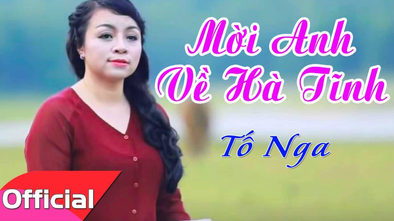Mời Anh Về Hà Tĩnh