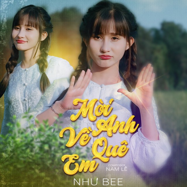 Mời Anh Về Quê Em