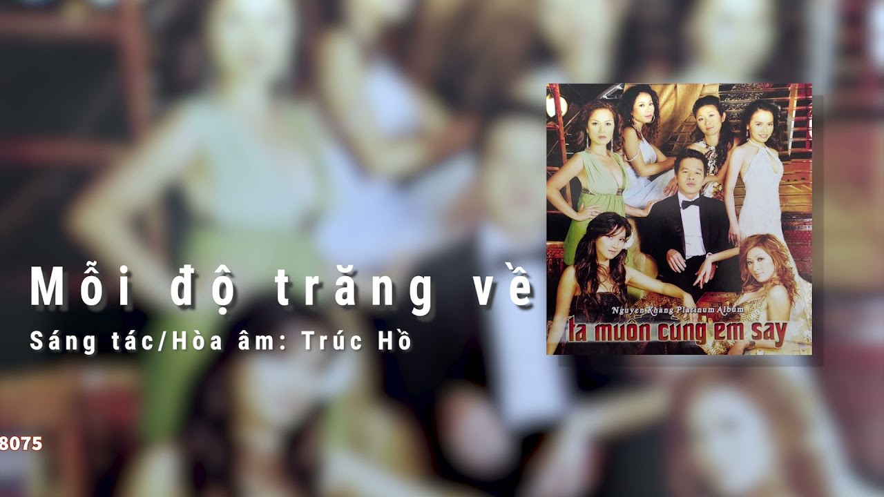 Mỗi độ trăng về
