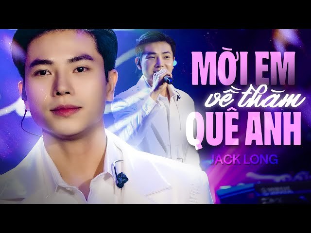 Mời Em Đến Thăm Quê Anh