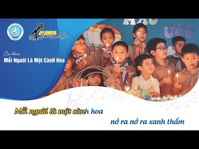 Mỗi Người Là Một Cành Hoa