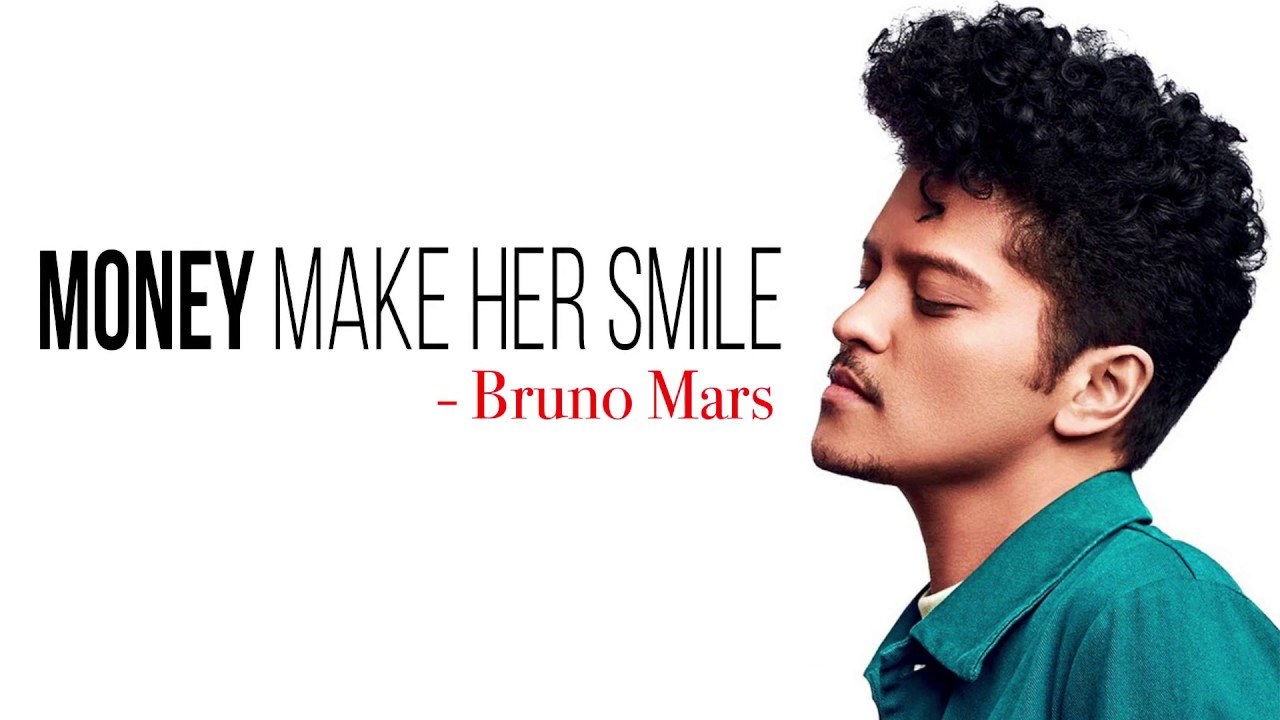 Money Make Her Smile