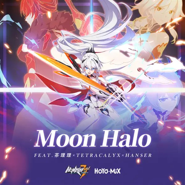Moon Halo (OST Honkai Impact 3rd)