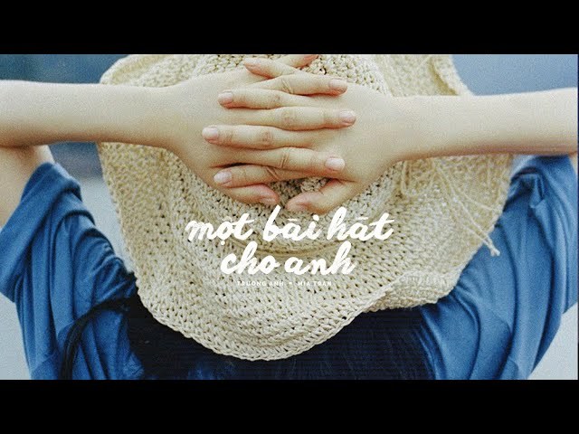 Một Bài Hát Cho Anh