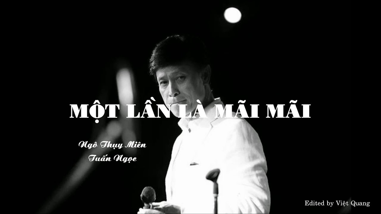 Một lần là mãi mãi