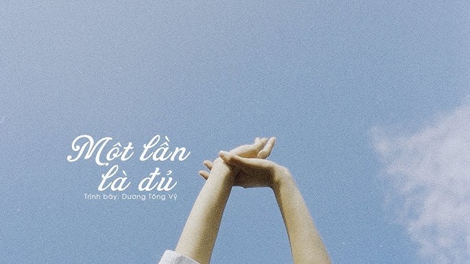 Một Lần Là Tốt Rồi (一次就好)
