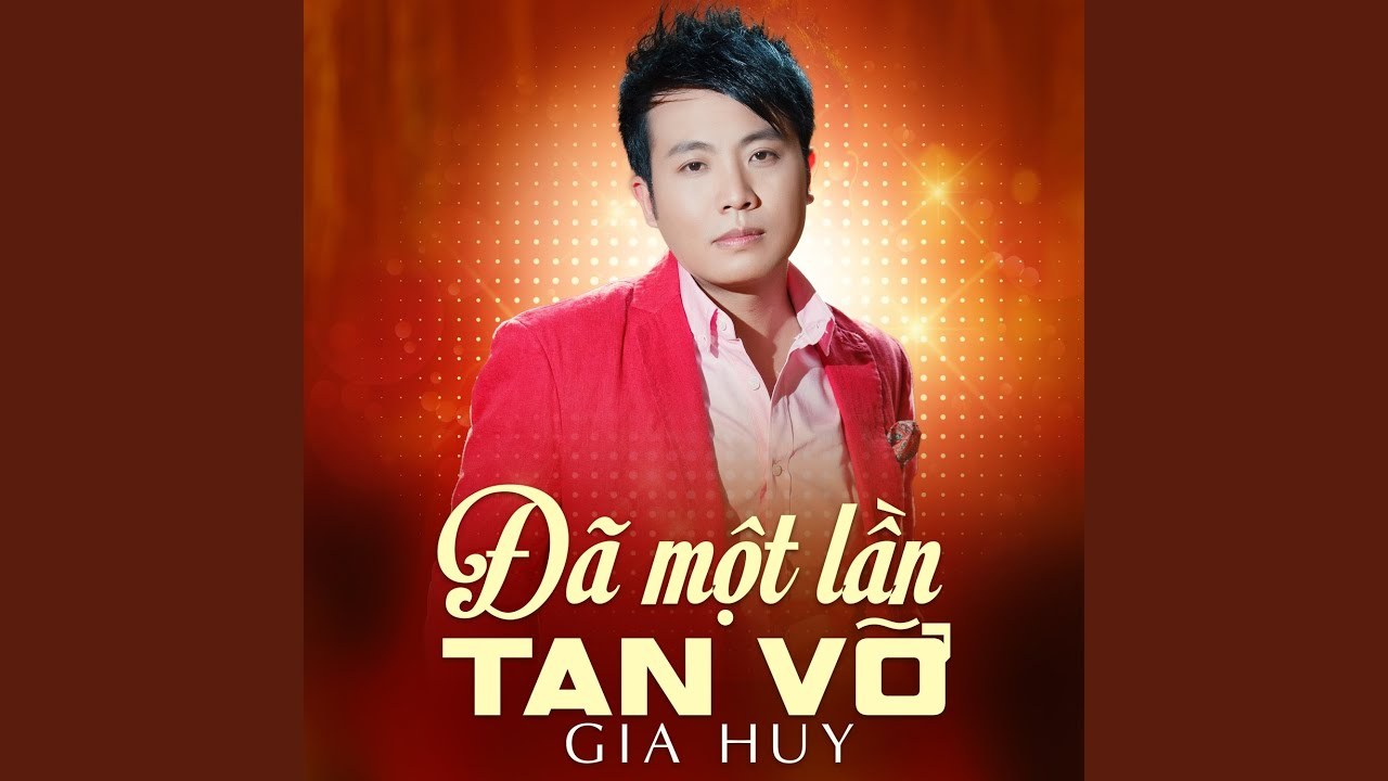 MỘT LẦN TAN VỠ