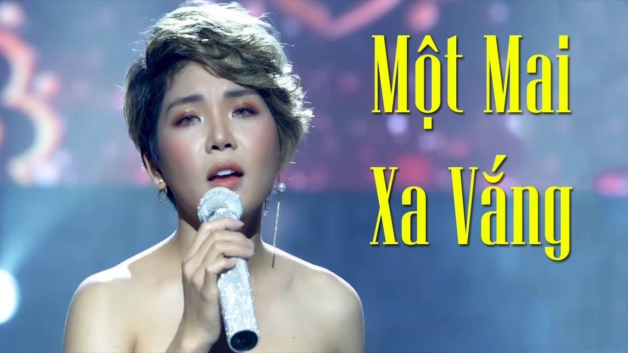 MỘT MAI XA VẮNG