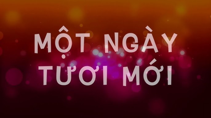 Một Ngày Tươi Mới