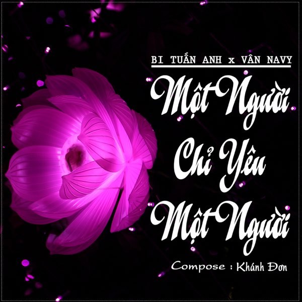 Một người chỉ được yêu một người