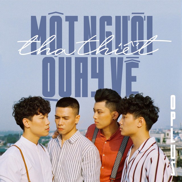 Một Người Thiết Tha Quay Về