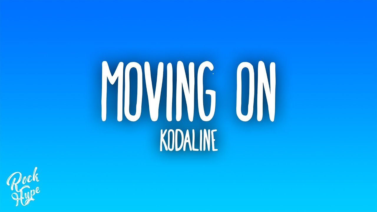 Moving On
