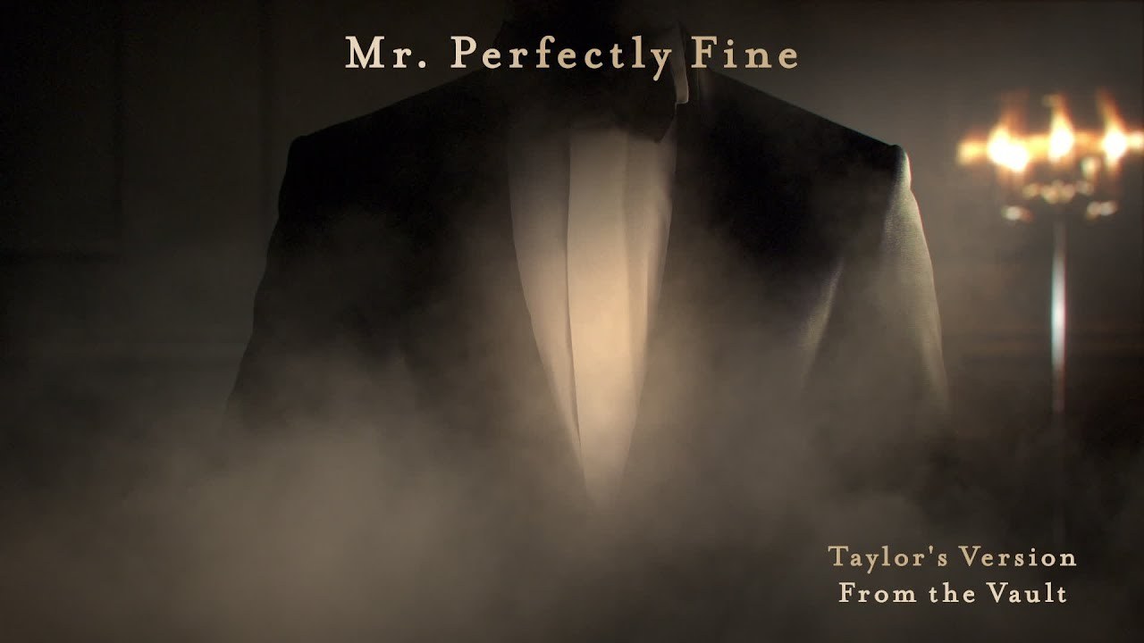 Mr. Perfectly Fine (Taylor’s Version) 