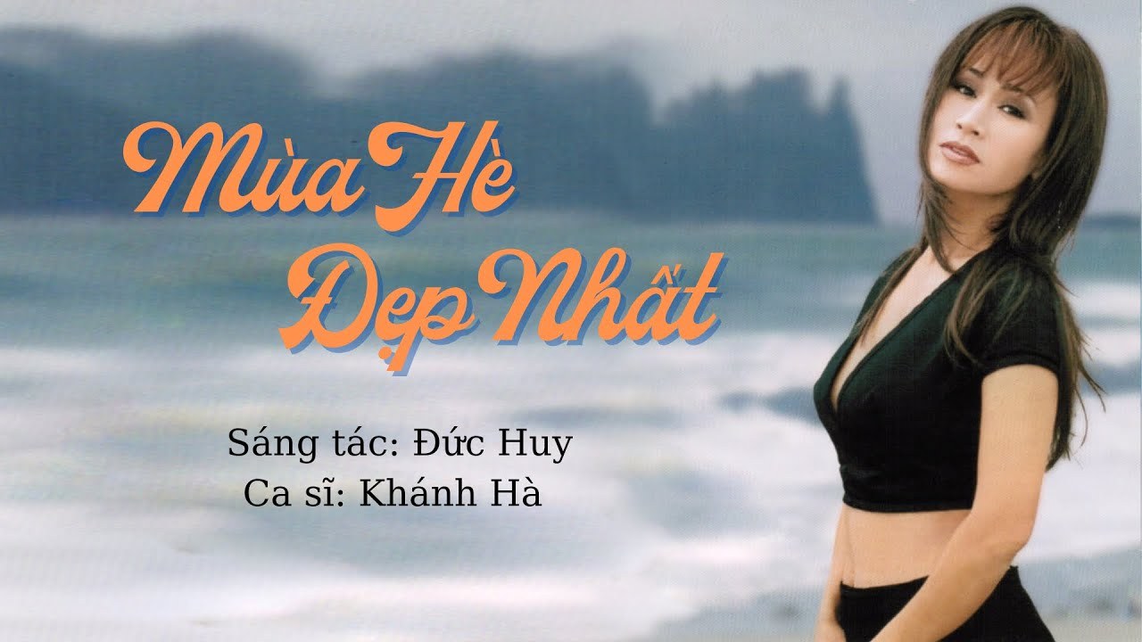 Mùa Hè Đẹp Nhất