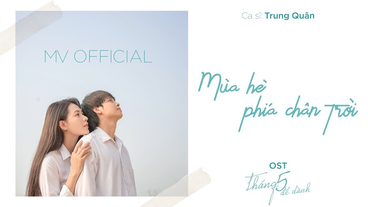 Mùa Hè Phía Chân Trời (OST Tháng 5 Để Dành)
