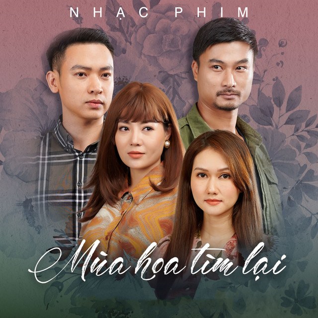 Mùa Hoa Tìm Lại (OST)