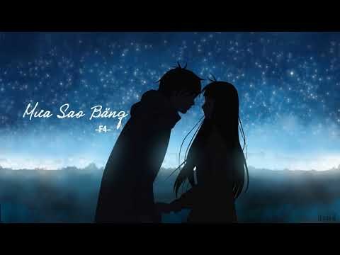 Mưa sao băng (Mưa sao băng - Liu Xing Yu - 流星 雨)