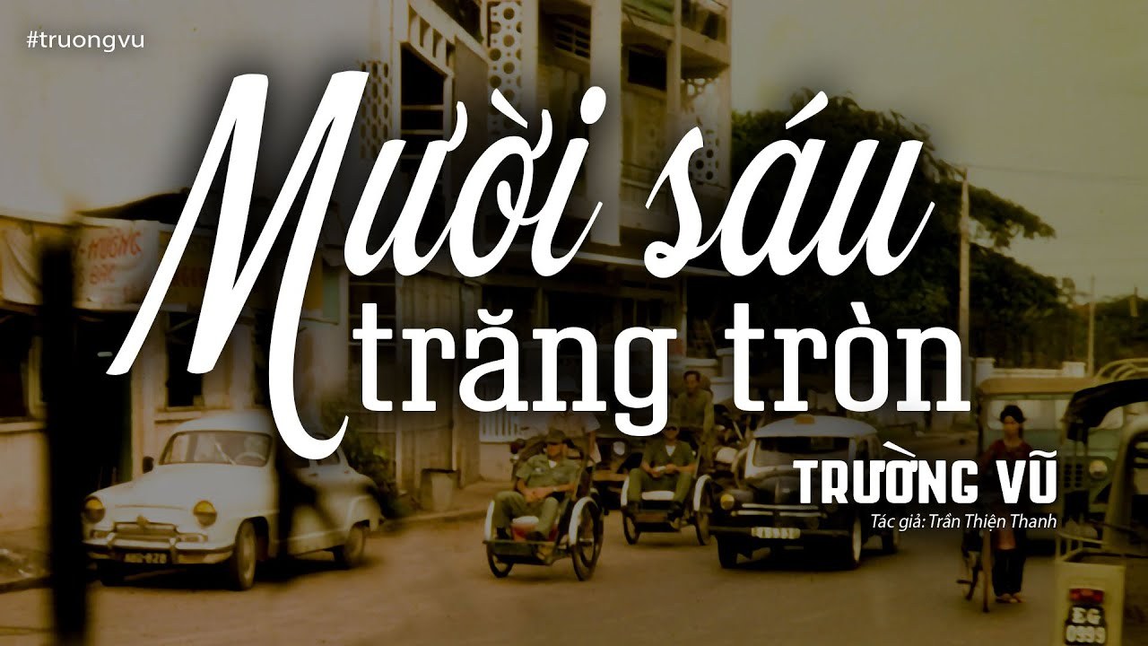 MƯỜI SÁU TRĂNG TRÒN