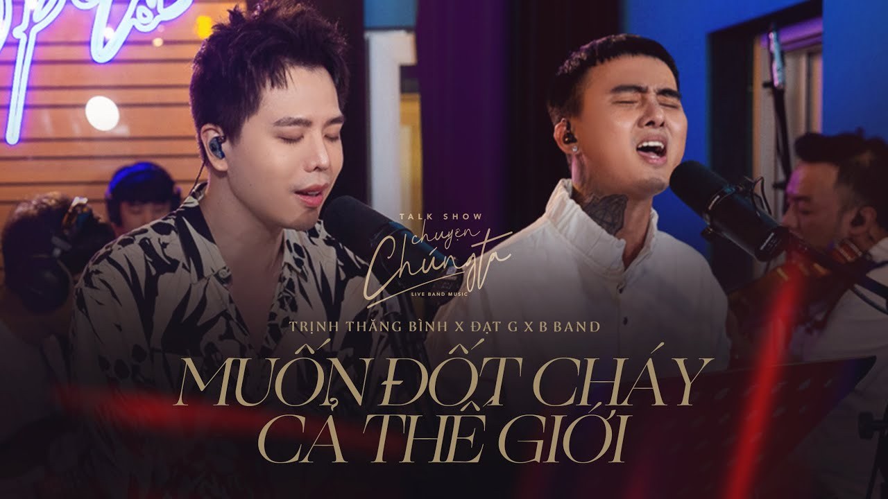 Muốn Đốt Cháy Cả Thế Giới