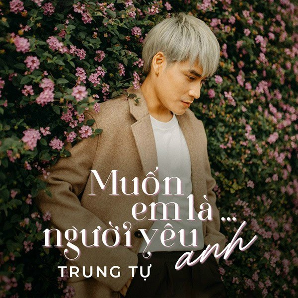 Muốn Em Là … Người Yêu Anh