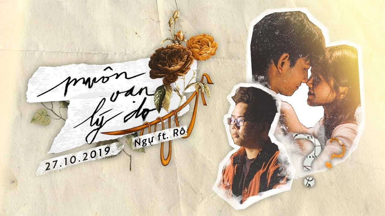 Muôn vạn lý do