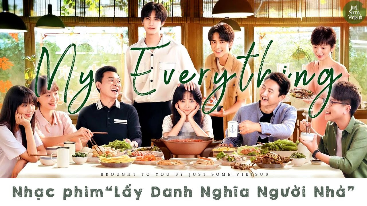 My Everything (Lấy Danh Nghĩa Người Nhà OST - 以家人之名 OST)