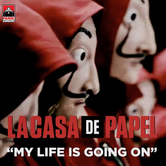 My Life Is Going On (Money Heist OST)