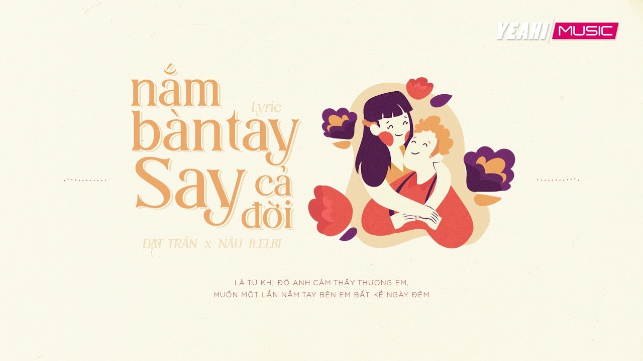 Nắm Bàn Tay Say Cả Đời