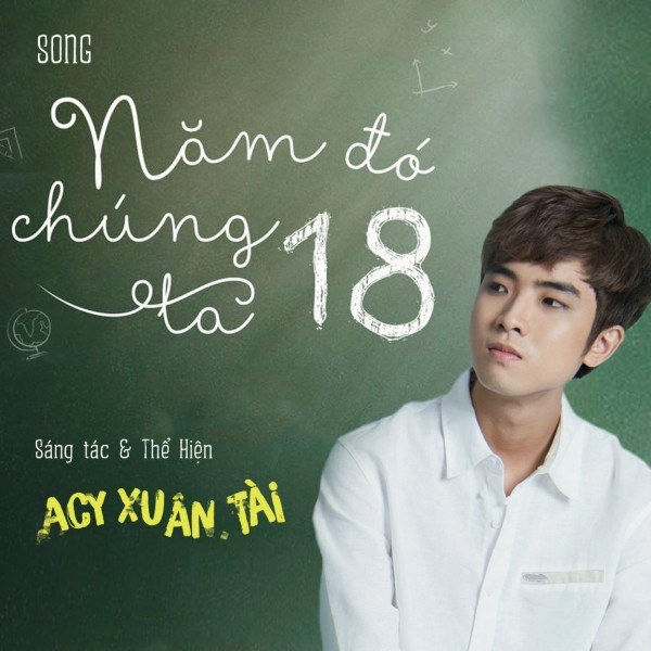Năm đó chúng ta 18