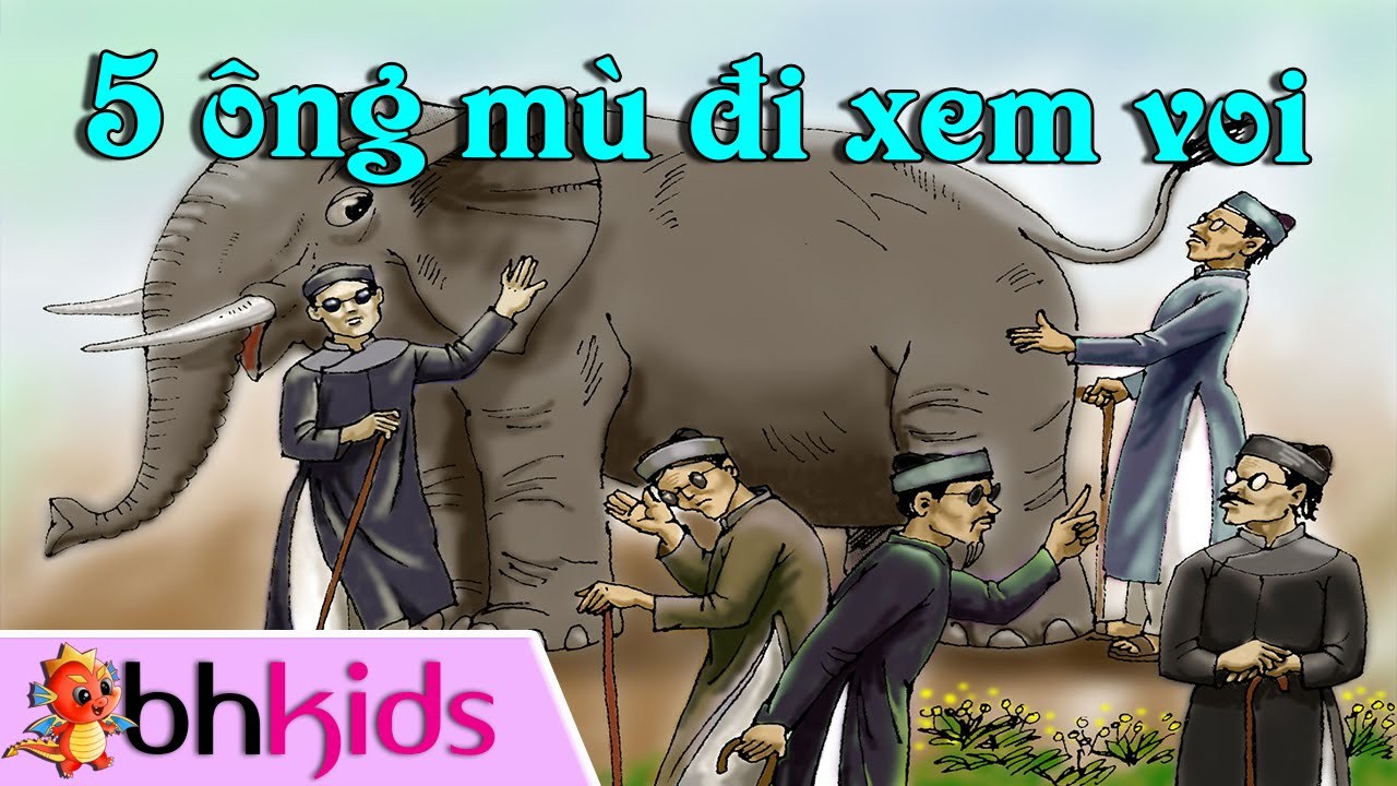 Năm Ông Mù Xem Voi