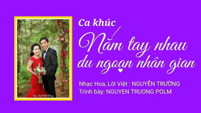 Nắm Tay Nhau Du Ngoạn Nhân Gian