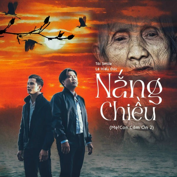 NẮNG CHIỀU (MẸ! CON CẢM ƠN 2)