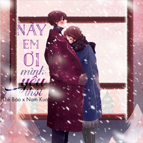 Này em ơi.... Mình yêu thôi