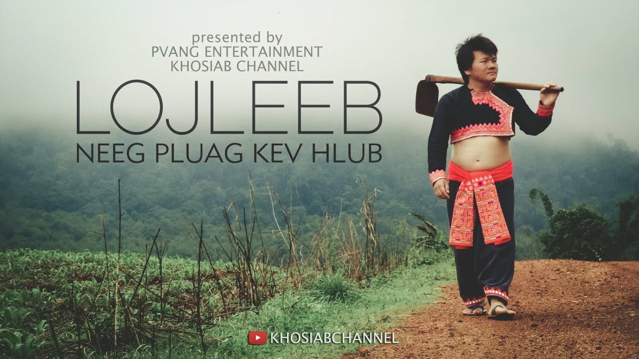 Neeg Pluag Kev Hlub