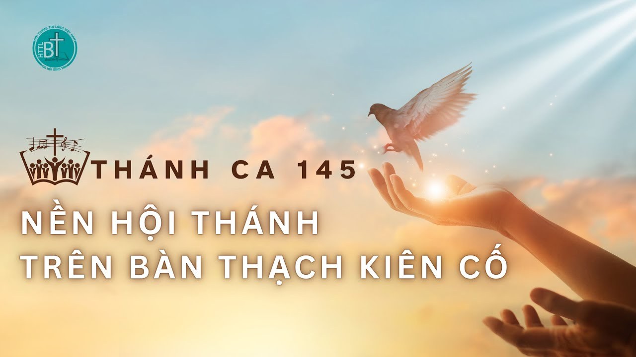 Nền Hội Thánh Trên Bàn Thạch Kiên Cố