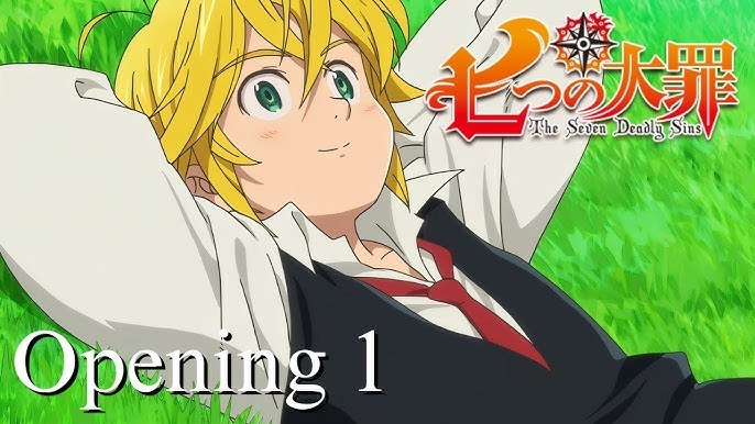 Netsujou No Spectrum (熱情のスペクトラム- The Seven Deadly Sins - 七つの大罪 OP 1 )