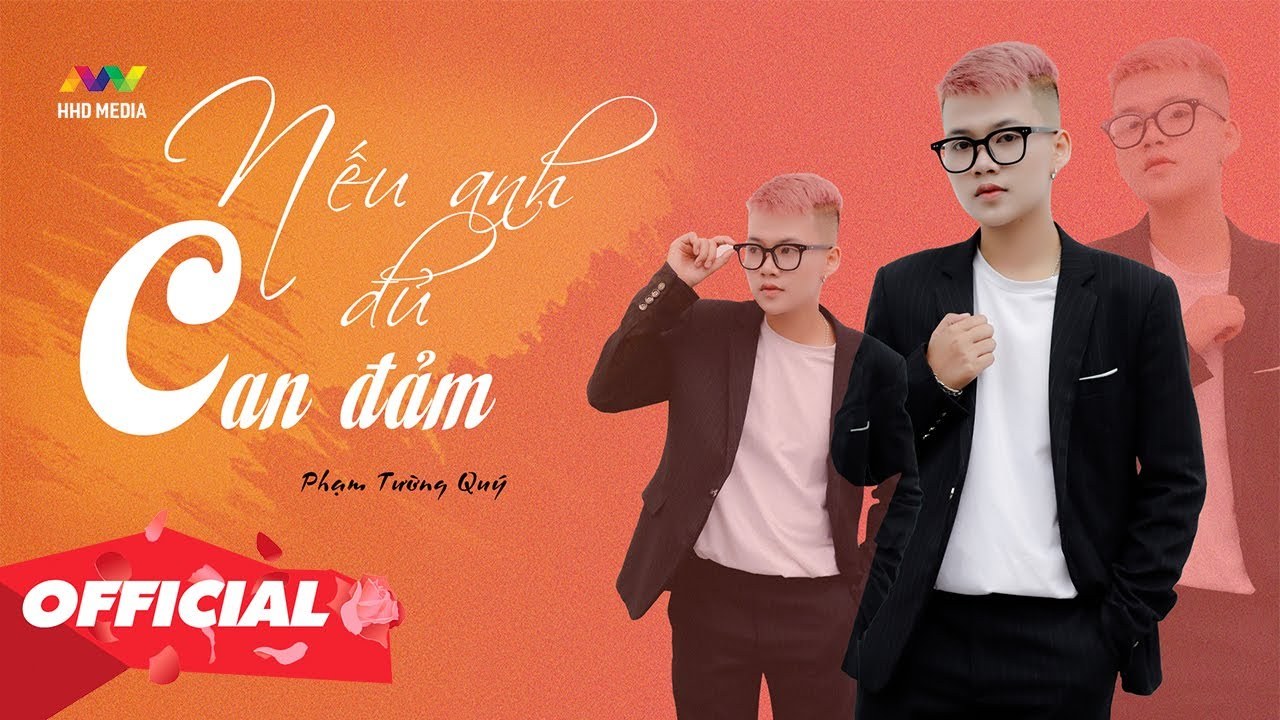 Nếu Anh Đủ Can Đảm